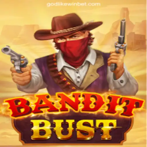 Exploring BanditBust: The Ultimate Thrill Ride with GodlikeWin